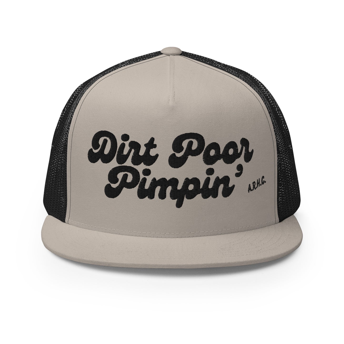 Dirt Poor Pimpin'