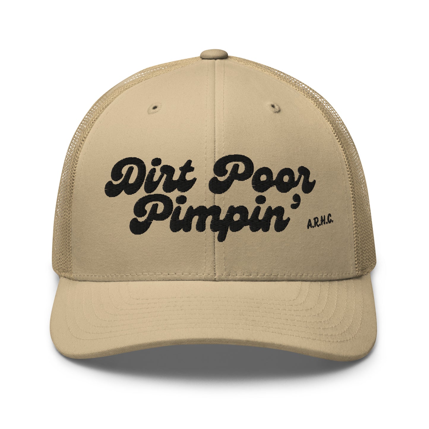 Dirt Poor Pimpin'